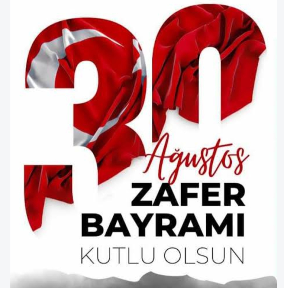 30 AĞUSTOS ZAFER BAYRAMI